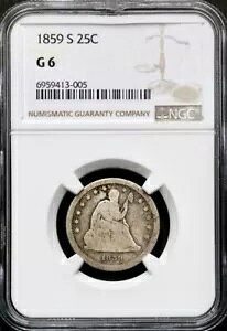 1859-S 25C ���ȃ��o�e�B �N�H�[�^�[ - �T���t�����V�X�R - NGC G 6 CC23