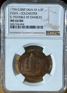 1794 G.Brit D&H-10 1/2P エセックスコルチェスター Charles NGC MS 64 BN でお支払い