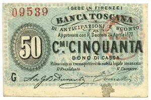 50 CENTESIMI BANCA TOSCANA DI ANTICIPAZIONI E SCONTO FIRENZE 24/04/1870 BB/SPL
