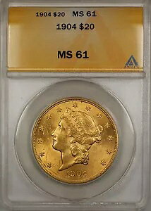 1904N 20h oeB _uC[O ANACS MS-61 SB
