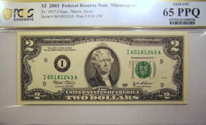 2003 $2 �A�M������s�� PCGS 65 PPQ �}�����A�X�m�[