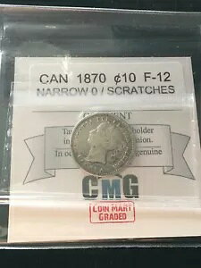 1870 Narrow 0 Coin Mart Graded Canadian�A?10 �Z���g�A**F-12 ��**