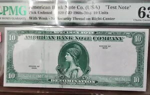 1929N American Bank Note Company $10 UNITS TEST Note OBSOLETE PMG 63 PPQ RARE