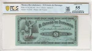 LVR Rev /El Estado de Durango P#S742 M1502 1914 5 y\ PCGS UNC 55 ɂ