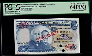 モザンビーク サンプル 100 エスクード 1972 ピック # 113 PCGS 64 非常に選択された新しい PPQ。