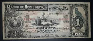 �O�A�e�}�� 1 �y�\ 1899 P-S173a Banco de Occidente en Quezaltenango