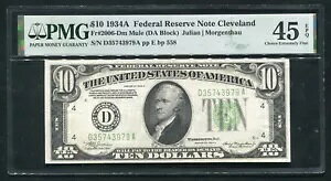 FR。 2006-Dm 1934-A $10 ミュール FRN 連邦準備銀行メモ オハイオ州クリーブランド PMG EF-45EPQ