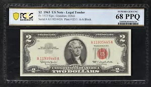 FR�B 1513 1963 $2 �@��ʉݕč����� PCGS ������� UNC-68PPQ