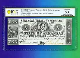 1865 Cr.54 $10 アーカンソー州財務省ワラント 時代遅れのお金 PCGS 53 ホワイト ペーパー レア