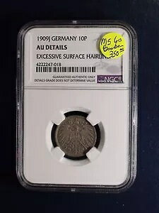 1909j hCc Ten Pfennig NGC AU ڍ 10P RC͍̔ł鉿ił!