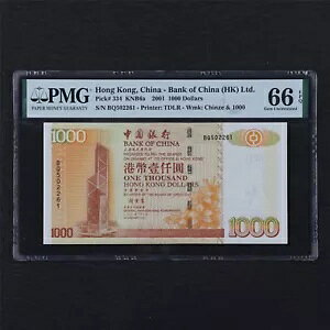 2001 `s (HK) Ltd 1000 h Pick#334 PMG 66 EPQ UNC