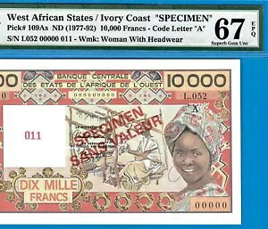 W.A.S/A IVORY COAST-SPECIMEN-10000 F-1977-92-P.109As *PMG 67 SUPERB GEM*TOP POP*