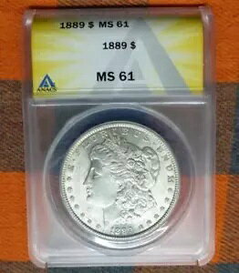 1889 ANACS MS 61 モルガン銀貨 $1、アメリカ合衆国銀貨