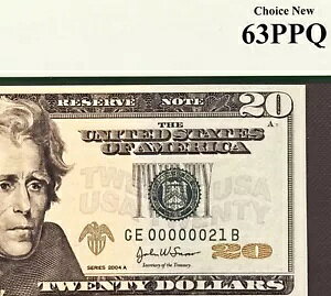 2004A FR 注 $20 Fr 2091-E LOW シリアル GE 00000021 B CH UNC PCGS 63 PPQ