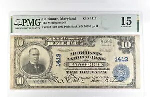 1902 N $10  {`A MD Ch#1413 Fr#632 Fine 15 PMG *5657