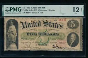 AC Fr 61a 1862 $5 @ʉ PMG 12 NET EARLY TYPE