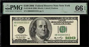 2006 $100 FRN HB00005555G P.M.G #66EPQ