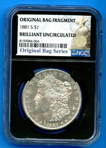 1881 S NGC モルガン ドル シルバー 米国造幣局未流通 BU コインバッグの破片 1881-S