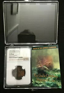 1808 Gardner Shipwreck East India Co.10 CASH Coin NGC F莖Ɨj