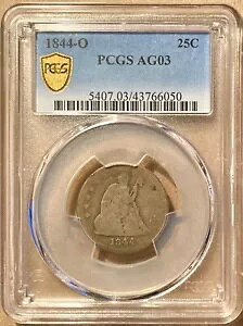 1844-O PCGS AG03 ���o�e�B �V�[�e�b�h �N�H�[�^�[ 25c - �j���[�I�[�����Y������