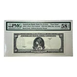 American Bank Note Co. ABNC 10 ���j�b�g 1929 (ND1960-70 �N��) �e�X�g�m�[�g�W�{ PMG58
