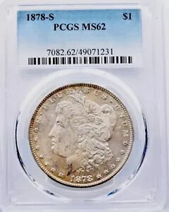 1878-S �V���o�[ PCGS MS62 �����K�� �h�� �t���X�e�B �A���h �g�[�j���O