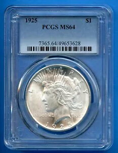 1925 P PCGS MS64 �s�[�X �V���o�[ �_���[ $1 �č������ǃR�C�� 1925-P MS-64 �u���X�g �z���C�g