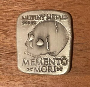 Mutiny Metals ~ MEMENTO MORI ~ 2IX ƂŒꂽ999t@CVo[o[