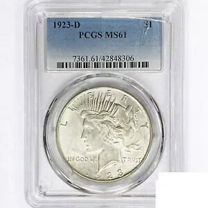 1923-D �V���o�[ �s�[�X �_���[ �R�C�� PCGS MS61
