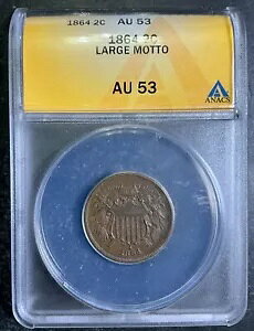 ANACS AU53 1864 2 Zg s[X 2c GXe[g tbV F^Cv RC A6