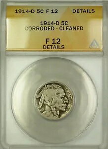 1914-D obt@[ jbP 5c RC ANACS F-12 fBe[ ς݁AH (A)