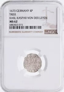 A-DS12 - ドイツ - トリーア 4 フェニヒ 1652-1673 カール カスパー NGC MS-62 コイン ラスト 1 枚