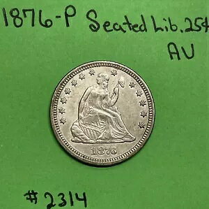 1876 25c Seated Liberty Quarter AU �����ʂ̂ƂĂ��f�G�ȃR�C���ɂ���