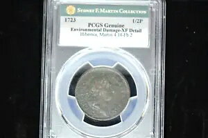 1723 ウッドのハイバーニア ハーフペニー。 Martin 4.14-Fb.2- PCGS XF の詳細。