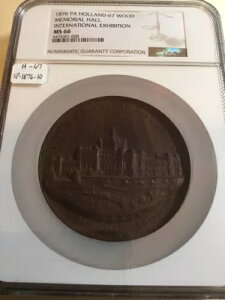 1876年 アメリカ100周年万博記念ホール、オランダ 67、プレスウォールナット、NGC MS-66