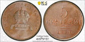 1843-M �C�^���A �����o���f�B�A - ���F�l�c�B�A 5 �Z���e�V�~ PCGS MS63BN Lot#G7429 Choice UNC!