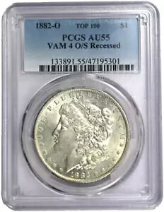 1882-O PCGS AU55 �g�b�v 100 VAM-4 O/S ���^���[�K�� �V���o�[ �h�����i�K�C�h$185