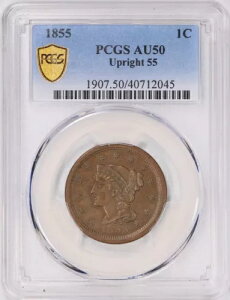 1855、1c、ラージ セント、アップライト 55、魅力的、素晴らしい目の魅力 PCGS AU 50