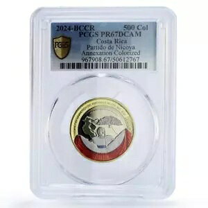 �R�X�^���J 500 �R���l�X Partido de Nicoya Annexation PR67 PCGS �o�C���^�� �R�C�� 2024