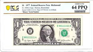 1977 $1 FRN PCGS 64PPQ �t�@���V�[ TRUE �o�C�i�� �j�A�\���b�h 6 �� �V���A�� #E00111111A