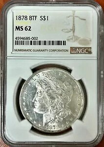 1878 8TF $1 ���[�K�� �V���o�[ �_���[ 8 �e�[�� �t�F�U�[ NGC MS62 �����ʕč��R�C��