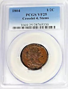 1804 �h���[�v �o�X�g �n�[�t�Z���g �N���X���b�g 4 �X�e��: PCGS VF25