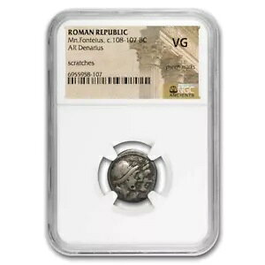 [}c AR fiEX Mn. F. 108-107 BC VG NGC (NtH[h 307/1a)