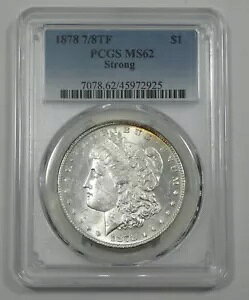 1878 7/8-�e�[�� �t�F�U�[ ���������K�� �h���F�� PCGS MS 62 �V���o�[ �h��