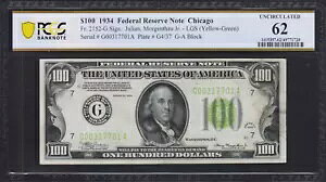 Fr.2152-G 1934 �V�J�S $100 LGS �A�M������ PCGS ������ 62