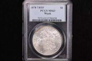 1878 ���[�K�� �V���o�[ �_���[�A7 �I�[�o�[ 8 �e�[�� �t�F�U�[�A PCGS �O���[�h MS63�B�X�g�A#08831