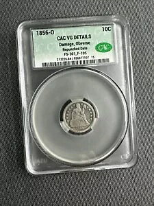 1856-O CAC Seated Liberty Dime VG FS-301 & F-105 RPD Repunched Date - �f�G�ȃR�C��!