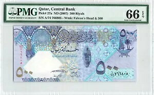 カタール 500 リヤル 2007、P-27a、PMG 66 EPQ Gem UNC、最高額面、廃止