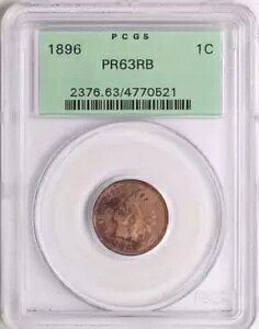 1896 PCGS 1C �C���f�B�A�� �w�b�h �Z���g/�y�j�[ �v���[�t �R�C�� PR63RB ���b�h �u���E�� OGH