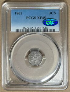 1861 PCGS & CAC XF45 �X���[�Z���g �V���o�[ 3cs - ��]�t�_�C�X - �~���g�G���[